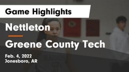 Nettleton  vs Greene County Tech  Game Highlights - Feb. 4, 2022