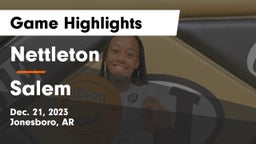 Nettleton  vs Salem  Game Highlights - Dec. 21, 2023