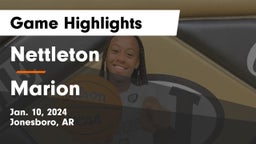 Nettleton  vs Marion  Game Highlights - Jan. 10, 2024