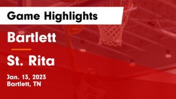 Bartlett  vs St. Rita  Game Highlights - Jan. 13, 2023
