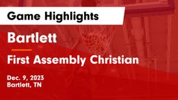 Bartlett  vs First Assembly Christian  Game Highlights - Dec. 9, 2023