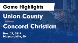 Union County  vs Concord Christian  Game Highlights - Nov. 29, 2019