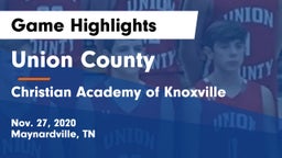 Union County  vs Christian Academy of Knoxville Game Highlights - Nov. 27, 2020