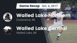 Recap: Walled Lake Northern  vs. Walled Lake Central  2017
