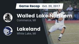 Recap: Walled Lake Northern  vs. Lakeland  2017