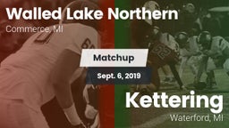 Matchup: Walled Lake vs. Kettering  2019