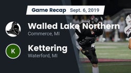 Recap: Walled Lake Northern  vs. Kettering  2019