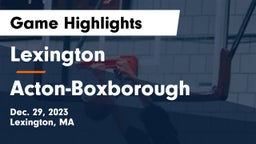 Lexington  vs Acton-Boxborough  Game Highlights - Dec. 29, 2023