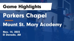 Parkers Chapel  vs Mount St. Mary Academy Game Highlights - Nov. 14, 2023