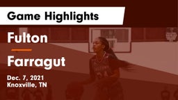 Fulton  vs Farragut  Game Highlights - Dec. 7, 2021