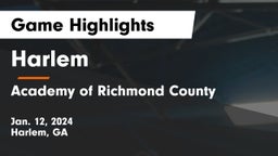 Harlem  vs Academy of Richmond County  Game Highlights - Jan. 12, 2024