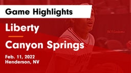 Liberty  vs Canyon Springs  Game Highlights - Feb. 11, 2022