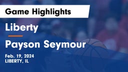 Liberty  vs Payson Seymour  Game Highlights - Feb. 19, 2024
