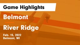 Belmont  vs River Ridge  Game Highlights - Feb. 15, 2022