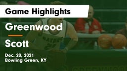 Greenwood  vs Scott  Game Highlights - Dec. 20, 2021