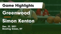 Greenwood  vs Simon Kenton  Game Highlights - Dec. 22, 2021