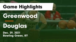 Greenwood  vs Douglas  Game Highlights - Dec. 29, 2021