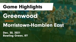Greenwood  vs Morristown-Hamblen East  Game Highlights - Dec. 30, 2021