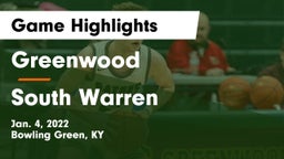 Greenwood  vs South Warren  Game Highlights - Jan. 4, 2022