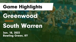 Greenwood  vs South Warren  Game Highlights - Jan. 18, 2022