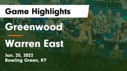Greenwood  vs Warren East  Game Highlights - Jan. 25, 2022
