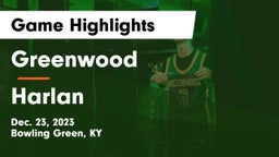 Greenwood  vs Harlan  Game Highlights - Dec. 23, 2023