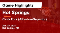 Hot Springs  vs Clark Fork (Alberton/Superior)  Game Highlights - Jan. 28, 2021