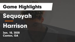 Sequoyah  vs Harrison  Game Highlights - Jan. 10, 2020