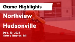 Northview  vs Hudsonville  Game Highlights - Dec. 30, 2023