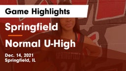 Springfield  vs Normal U-High Game Highlights - Dec. 14, 2021
