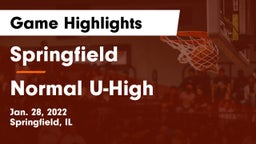 Springfield  vs Normal U-High Game Highlights - Jan. 28, 2022