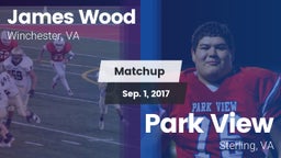 Matchup: James Wood HS vs. Park View  2017