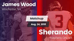 Matchup: James Wood HS vs. Sherando  2018