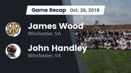 Recap: James Wood  vs. John Handley  2018