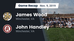 Recap: James Wood  vs. John Handley  2019