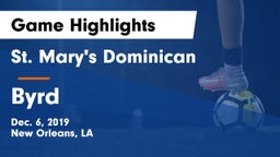 St. Mary's Dominican  vs Byrd Game Highlights - Dec. 6, 2019
