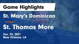 St. Mary's Dominican  vs St. Thomas More  Game Highlights - Jan. 23, 2021