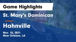 St. Mary's Dominican  vs Hahnville  Game Highlights - Nov. 10, 2021