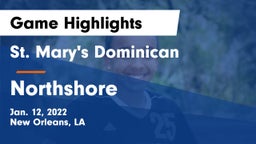 St. Mary's Dominican  vs Northshore  Game Highlights - Jan. 12, 2022