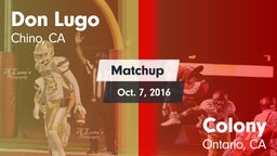 Matchup: Don Lugo  vs. Colony  2016