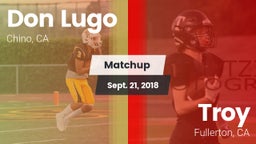 Matchup: Don Lugo  vs. Troy  2018