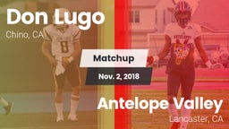 Matchup: Don Lugo  vs. Antelope Valley  2018