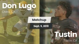 Matchup: Don Lugo  vs. Tustin  2019