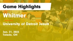 Whitmer  vs University of Detroit Jesuit  Game Highlights - Jan. 21, 2023