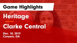 Heritage  vs Clarke Central  Game Highlights - Dec. 10, 2019