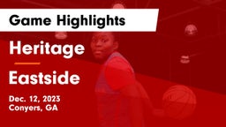 Heritage  vs Eastside  Game Highlights - Dec. 12, 2023