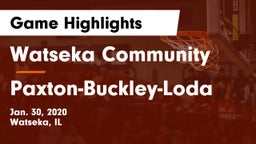 Watseka Community  vs Paxton-Buckley-Loda  Game Highlights - Jan. 30, 2020