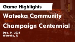 Watseka Community  vs Champaign Centennial Game Highlights - Dec. 14, 2021