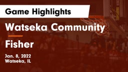 Watseka Community  vs Fisher  Game Highlights - Jan. 8, 2022