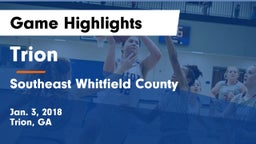 Trion  vs Southeast Whitfield County Game Highlights - Jan. 3, 2018